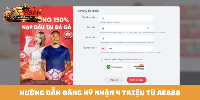 Hướng dẫn đăng ký nhận 4 triệu từ AE888