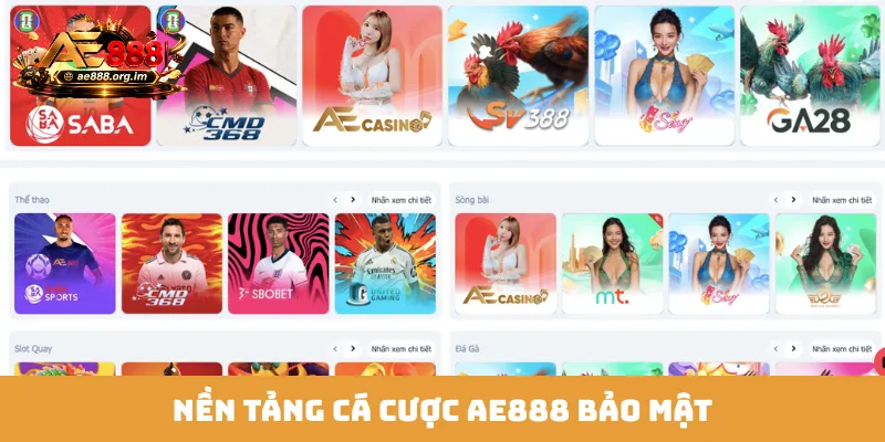 Nền tảng cá cược AE888 bảo mật